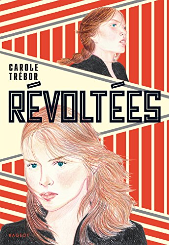 R&eacute;volt&eacute;es