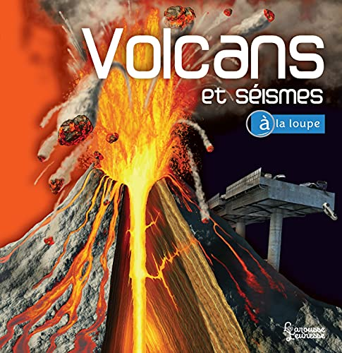 Volcans & s&eacute;ismes