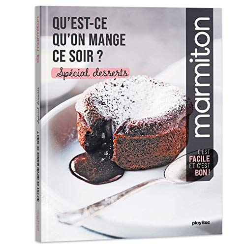Sp&eacute;cial desserts
