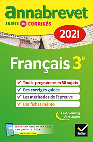 Annales Annabrevet Fran&ccedil;ais 3e / 2021