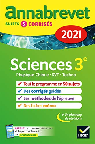 Sciences 3e / physique chimie, SVT, techno : 2021