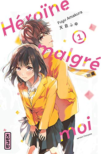 H&eacute;ro&iuml;ne malgr&eacute; moi
