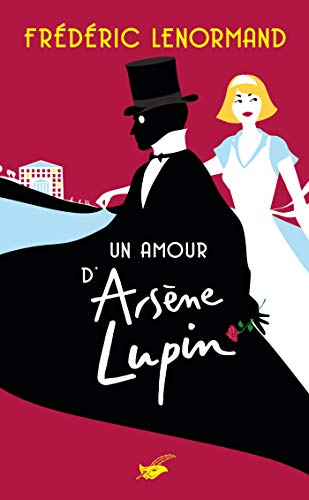 Un amour d'Ars&egrave;ne Lupin