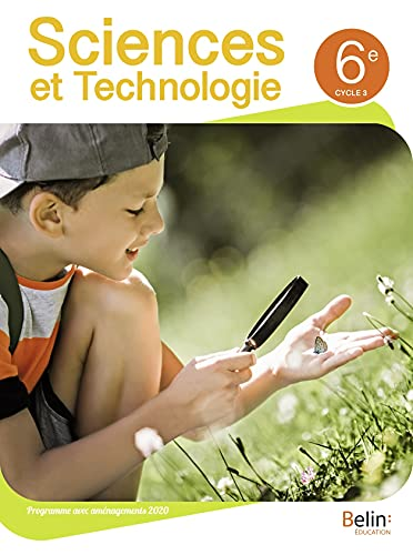 Sciences et Technologie - 6e -Belin