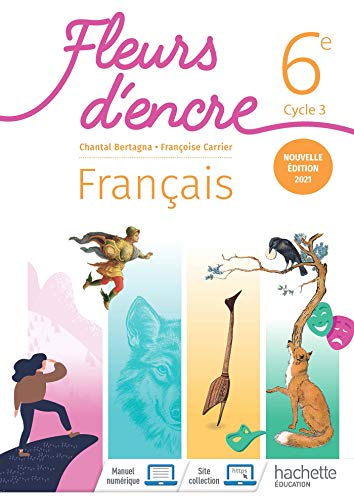 Fleurd d'encre - 6e- Hachette