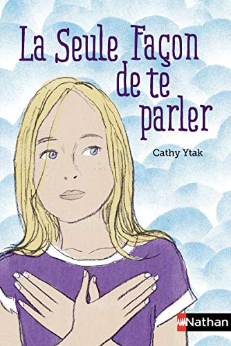 La seule fa&ccedil;on de te parler