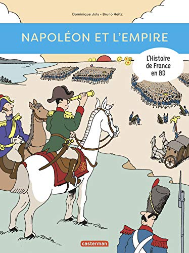 Napol&eacute;on et l'Empire