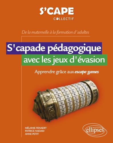 S'capade p&eacute;dagogique avec les jeux d'&eacute;vasion