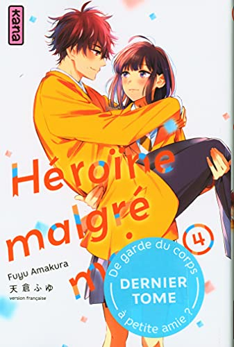H&eacute;ro&iuml;ne malgr&eacute; moi
