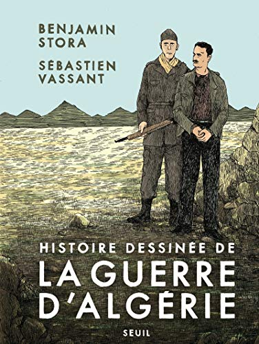 Histoire dessin&eacute;e de la guerre d'Alg&eacute;rie