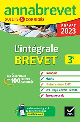 Annales Annabrevet 2023 L'int&eacute;grale brevet 3e