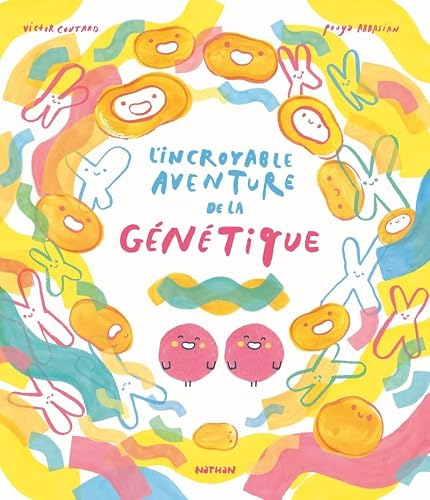 L'incroyable aventure de la g&eacute;n&eacute;tique