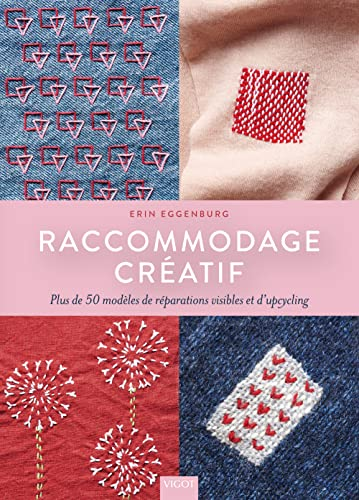Raccommodage cr&eacute;atif