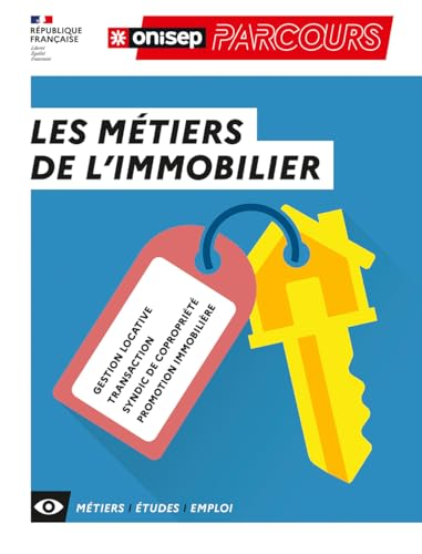 Parcours, 194 - 07/2021 - Les m&eacute;tiers de l'immobilier