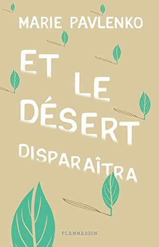 Et le d&eacute;sert dispara&icirc;tra
