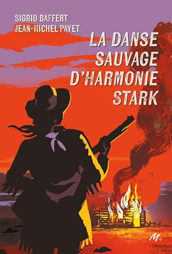La danse sauvage d'Harmonie Stark