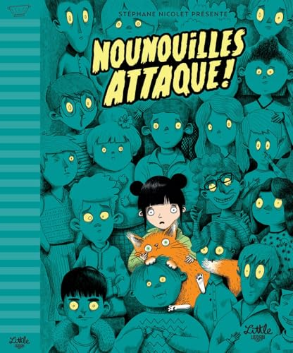 Nounouilles attaque !