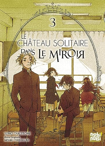Le ch&acirc;teau solitaire dans le miroir