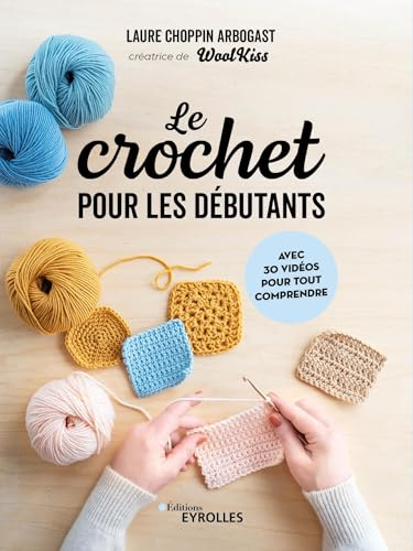 Le crochet pour les d&eacute;butants