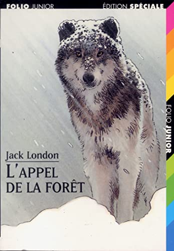 L'appel de la for&ecirc;t