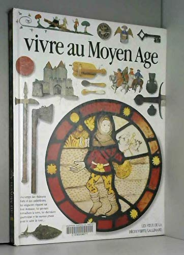 Vivre au Moyen-Age